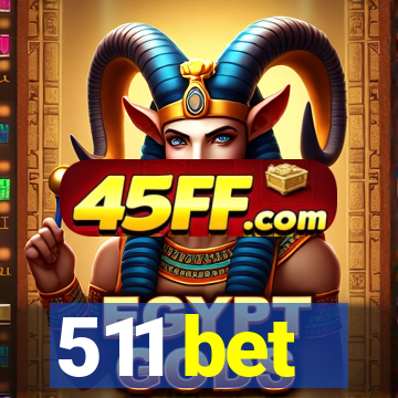 511 bet